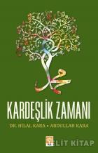 Kardeşlik Zamanı