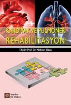 Kardiyak Ve Pulmoner Rehabilitasyon