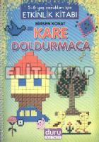 Kare Doldurmaca 5 6 Yaş Çocukları İçin Etkinlik