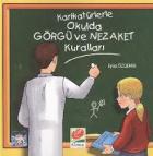 Karikatürlerle Okulda Görgü ve Nezaket Kuralları