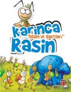 Karınca Rasin - İslamın Şartları