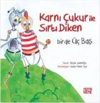 Karnı Çukur İle Sırtı Diken