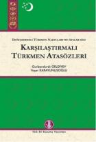 Karşılaştırmalı Türkmen Atasözleri