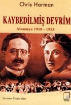 Kaybedilmiş Devrim Almanya 1918 1923