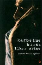 Kaybetme Hırsı