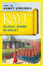 Kayı 8 Islahat-Darbe ve Devlet