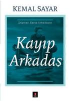 Kayıp Arkadaş-Düşman Kayıp Arkadaştır