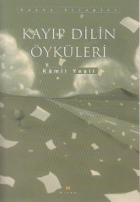 Kayıp Dilin Öyküleri