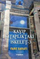 Kayıp Kitaplıktaki Iskelet-3 Fare Sarayı