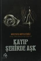 Kayıp Şehirde Aşk