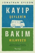 Kayıp Şeylerin Bakım Kılavuzu