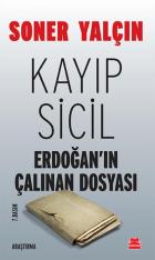 Kayıp Sicil  Erdoğanın Çalınan Dosyası