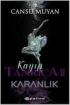 Kayıp Tanrıça 2 - Karanlık