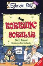 Korkunç Sorular Eğlenceli Bilim, +10 Yaş