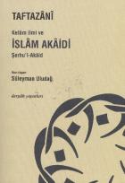 Kelam İlmi ve İslam Akaidi (Şerhul-Akaid)