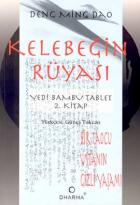 Kelebeğin Rüyası Yedi Bambu Tablet 2. Kitap Bir Taocu Usta’nın Gizli Yaşamı