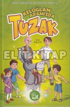 Keloğlan Aramızda: Tuzak