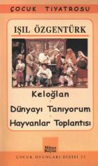 Keloğlan-Dünyayı Tanıyorum-Hayvanlar Toplantısı