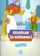 Keloğlan Hikayeleri Serisi - Keloğlan İle Değirmenci