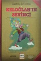 Keloğlan'ın Sevinci (Ciltli)