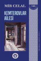 Kemterovlar Ailesi - Türk Dünyası Edebiyatı Dizisi 1