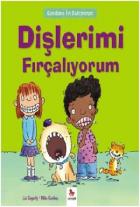 Kendime İyi Bakıyorum-Dişlerimi Fırcalıyorum