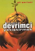 Kendini Devrimci Yetiştirmek