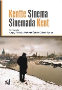 Kentte Sinema Sinemada Kent