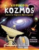 Keşfedin Kozmos Evrenin Yapısını Öğreniyoruz