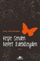 Keşke Senden Nefret Edebilseydim