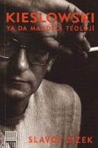 Kieslowski Ya Da Maddeci Teoloji