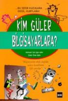 Kim Güler Bilgisayarlara