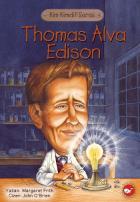 Kim Kimdi Dizisi-Thomas Alva Edison Kimdir?