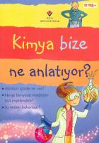 Kimya Bize Ne Anlatıyor Ciltli