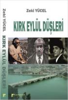 Kırk Eylül Düşleri