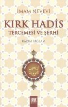 Kırk Hadis Tercemesi ve Şerhi