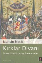 Kırklar Divanı (Divan Şiiri Üzerine İncelemeler)