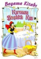 Kırmızı Başlıklı Kız (Boyama Kitabı)