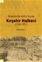 Kırşehir Halkevi (1936-1951)