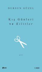 Kış Günleri ve Kilitler