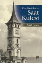 Kısa Metinler ve Saat Kulesi