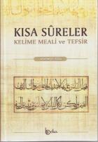 Kısa Sureler Kelime Meali ve Tefsir (Ciltli)