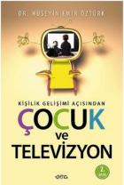 Kişilik Gelişimi Açısından Çocuk ve Televizyon
