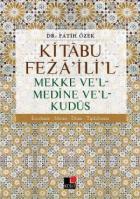 Kitabu Fezailil-Mekke Vel-Medine Vel-Kudüs