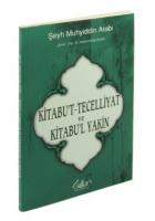 Kitabu’t Tecelliyat ve Kitabu’l Yakin