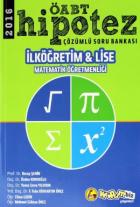 Kitapcım.biz Yayınları 2016 ÖABT Hipotez İlköğretim ve Lise Matematik Öğretmenliği Çözümlü Soru Bankası