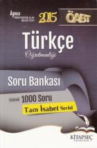 Kitapseç 2015 ÖABT Türkçe Öğretmenliği Soru Bankası