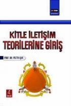 Kitle İletişim Teorilerine Giriş