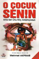 Kitlesel Değişim Serisi-III: O Çocuk Sen!n (Ama Sen Onu Hiiiç Anlamıyorsun)