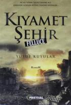 Kıyamam Şehir Felluce